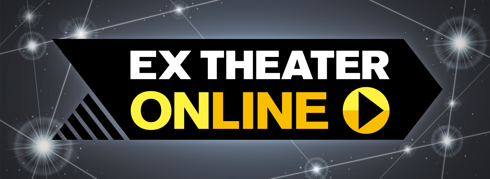 EX THEATER ONLINE